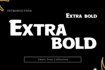 Powerful Extra Bold Fonts for Impactful Design
