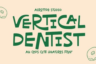 Vertical Dentist Fonts for Design and Branding Projects